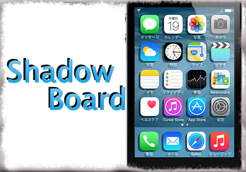 jbapp-shadowboard-01 jbapp-shadowboard-01