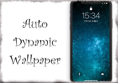 Autodynamicwallpaper ロック画面の Live壁紙 を自動再生してくれるように Jbapp Tools 4 Hack